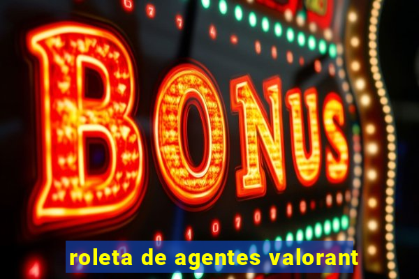 roleta de agentes valorant